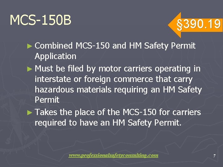MCS-150 B § 390. 19 ► Combined MCS-150 and HM Safety Permit Application ►