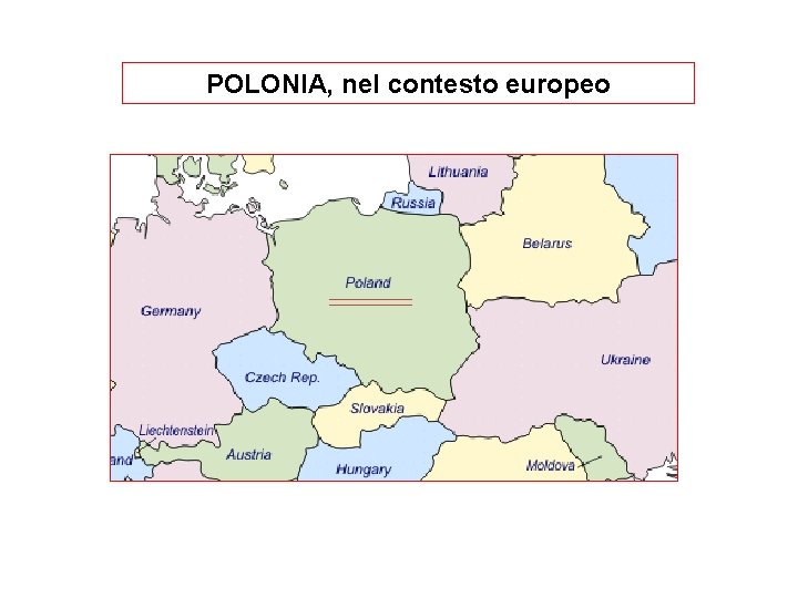 POLONIA, nel contesto europeo 