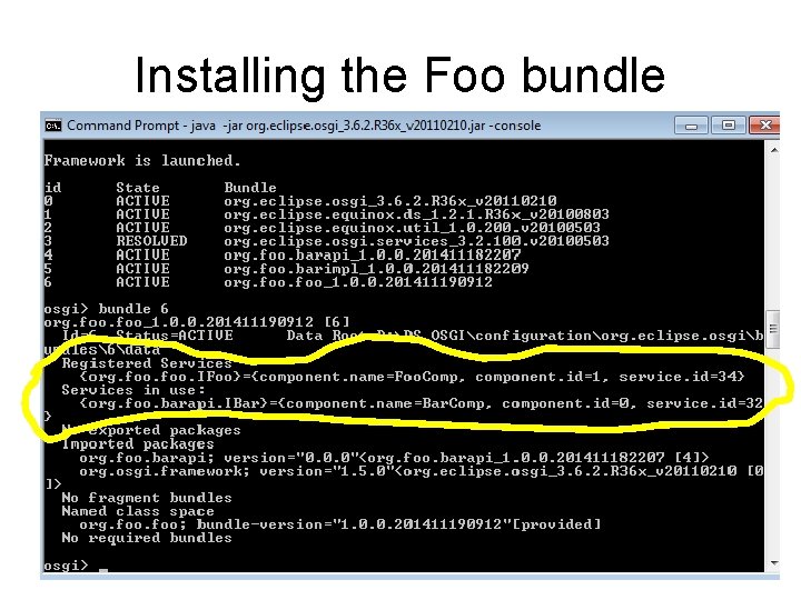 Installing the Foo bundle 