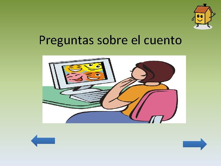 Preguntas sobre el cuento 