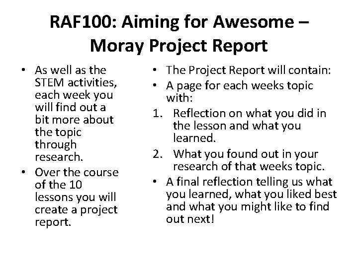 RAF 100: Aiming for Awesome – Moray Project Report • As well as the