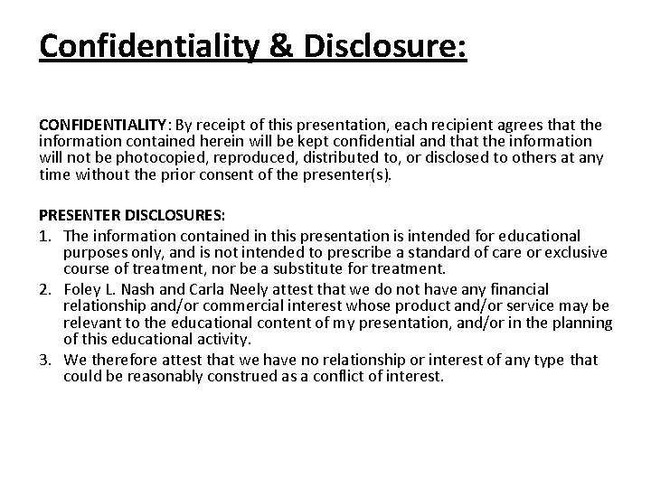 Confidentiality & Disclosure: CONFIDENTIALITY: By receipt of this presentation, each recipient agrees that the Confidentiality & Disclosure: CONFIDENTIALITY: By receipt of this presentation, each recipient agrees that the