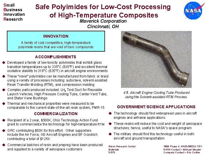 Small Business Innovation Research Safe Polyimides for Low-Cost Processing of High-Temperature Composites Maverick Corporation