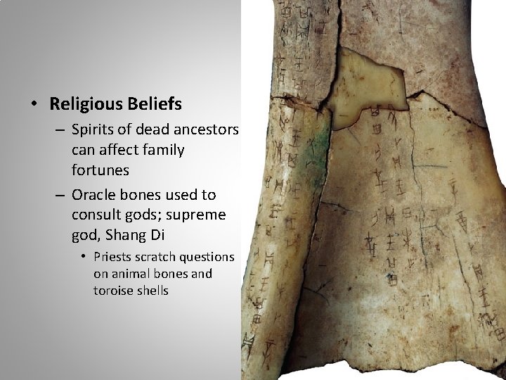  • Religious Beliefs – Spirits of dead ancestors can affect family fortunes –