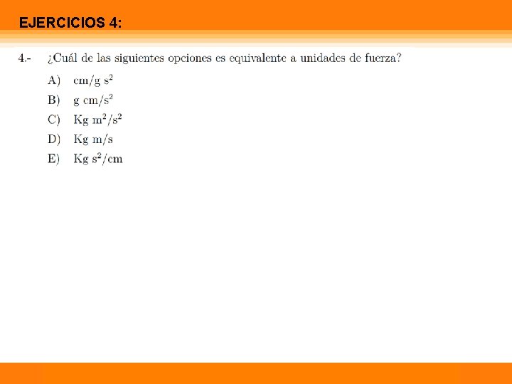 EJERCICIOS 4: Física Calor 1 Temperatura 