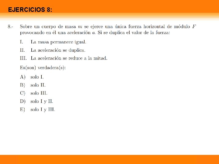 EJERCICIOS 8: Física Calor 1 Temperatura 