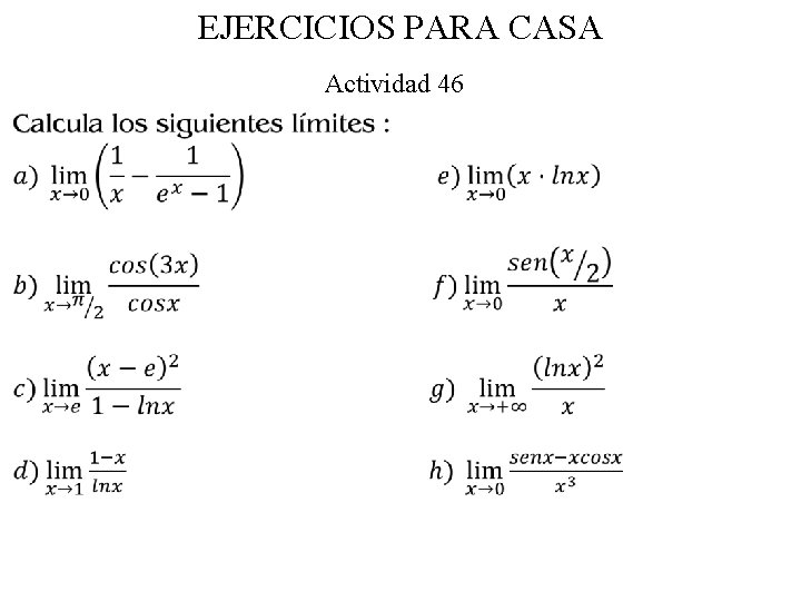 EJERCICIOS PARA CASA Actividad 46 