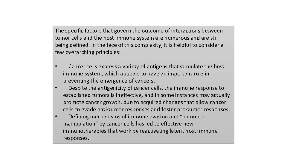 The specific factors that govern the outcome of interactions between tumor cells and the