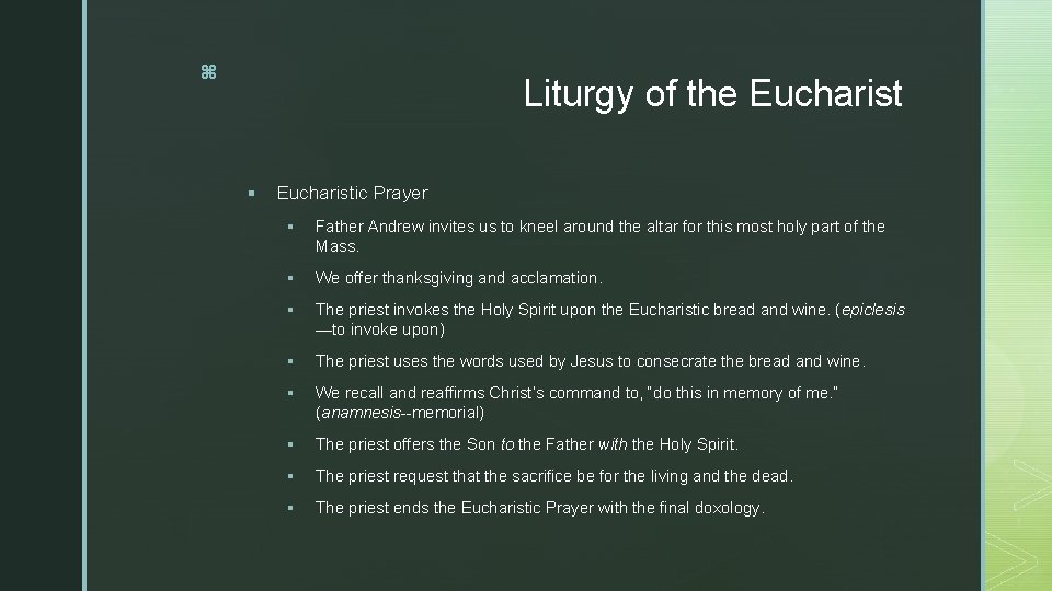 z Liturgy of the Eucharist § Eucharistic Prayer § Father Andrew invites us to