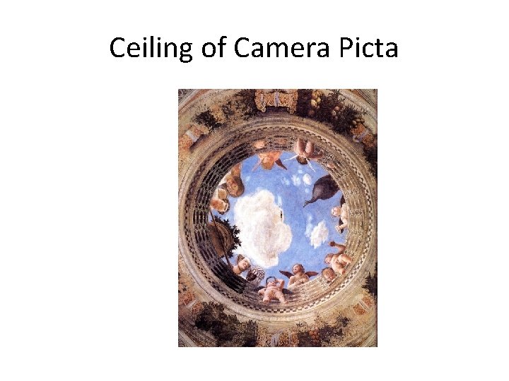 Ceiling of Camera Picta 