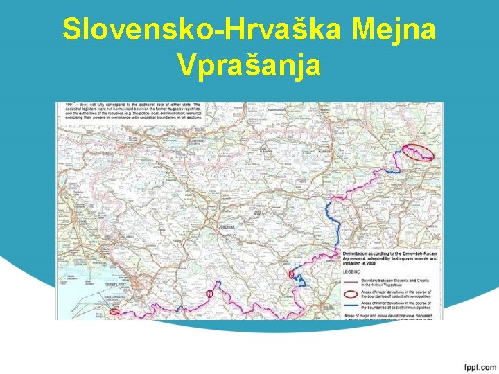 Slovensko-Hrvaška Mejna Vprašanja 