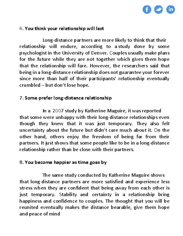 6. You think your relationship will last Long-distance partners are more likely to think