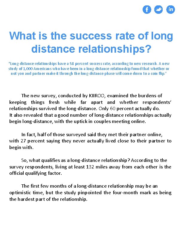 What is the success rate of long distance relationships? “Long-distance relationships have a 58