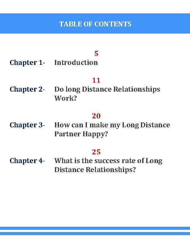 TABLE OF CONTENTS Chapter 1 - 5 Introduction Chapter 2 - 11 Do long