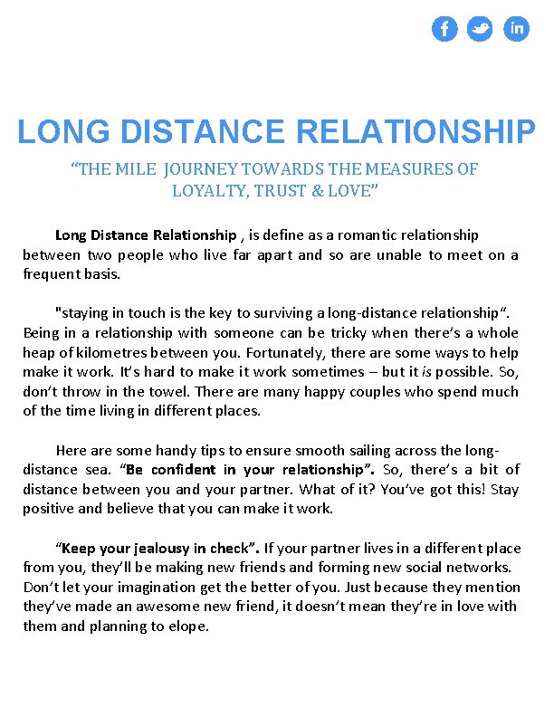 LONG DISTANCE RELATIONSHIP “THE MILE JOURNEY TOWARDS THE MEASURES OF LOYALTY, TRUST & LOVE”
