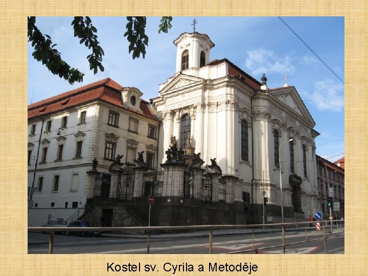 Kostel sv. Cyrila a Metoděje 