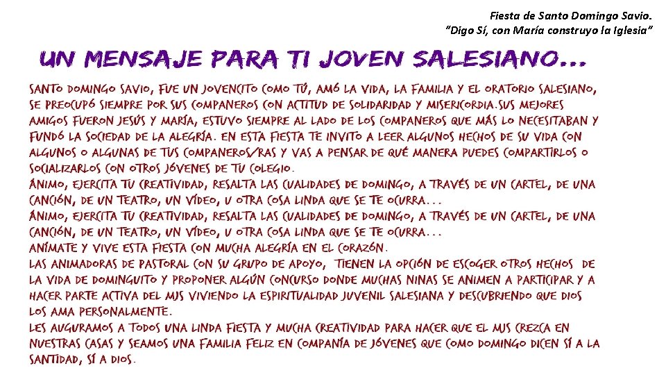 Fiesta de Santo Domingo Savio. “Digo Sí, con María construyo la Iglesia” 