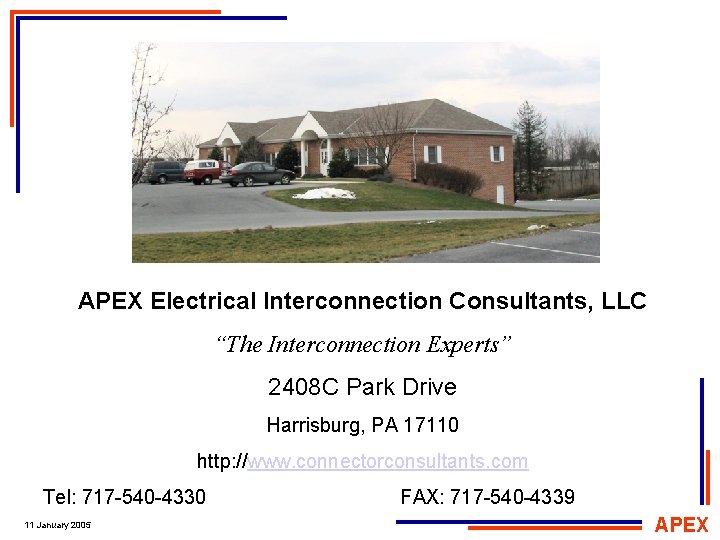 APEX Electrical Interconnection Consultants, LLC “The Interconnection Experts” 2408 C Park Drive Harrisburg, PA