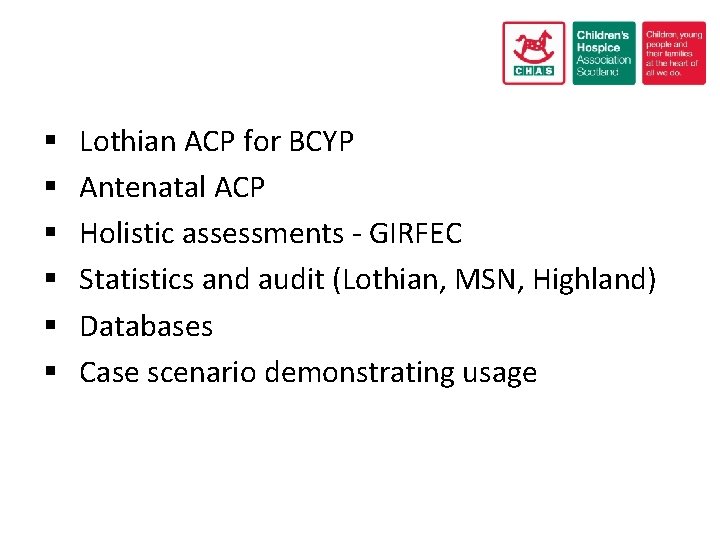 § § § Lothian ACP for BCYP Antenatal ACP Holistic assessments - GIRFEC Statistics