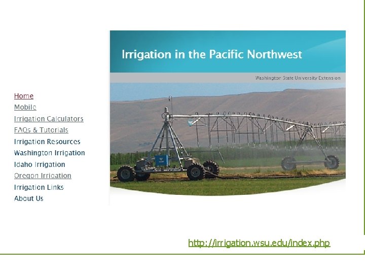 http: //irrigation. wsu. edu/index. php 