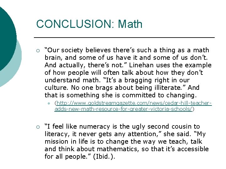 CONCLUSION: Math ¡ “Our society believes there’s such a thing as a math brain,