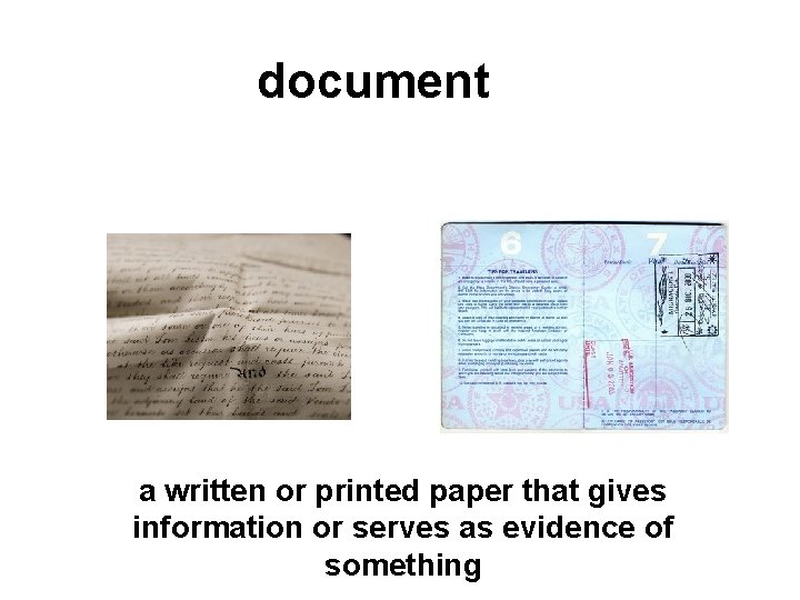 document a written or printed paper that gives information or serves as evidence of