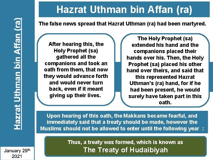 Hazrat Uthman bin Affan (ra) The false news spread that Hazrat Uthman (ra) had