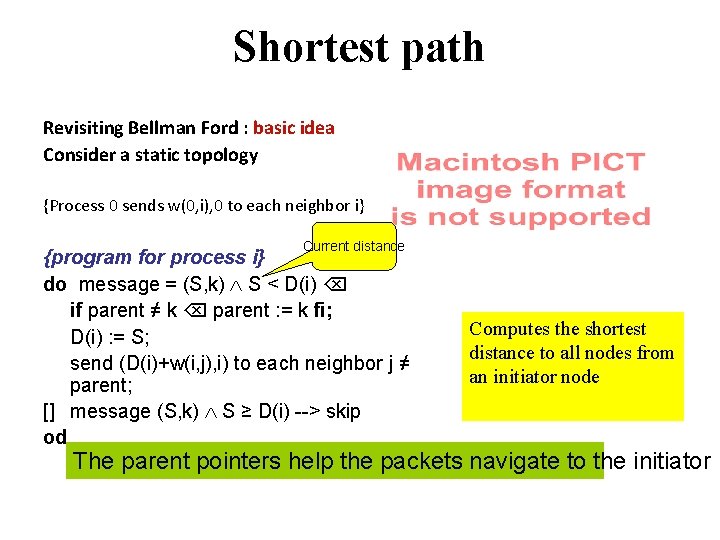 Shortest path Revisiting Bellman Ford : basic idea Consider a static topology {Process 0