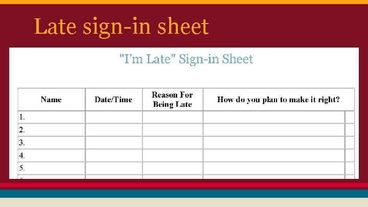 Late sign-in sheet 