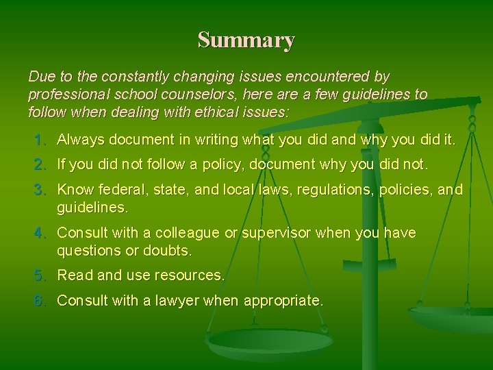 Summary Due to the constantly changing issues encountered by professional school counselors, here a