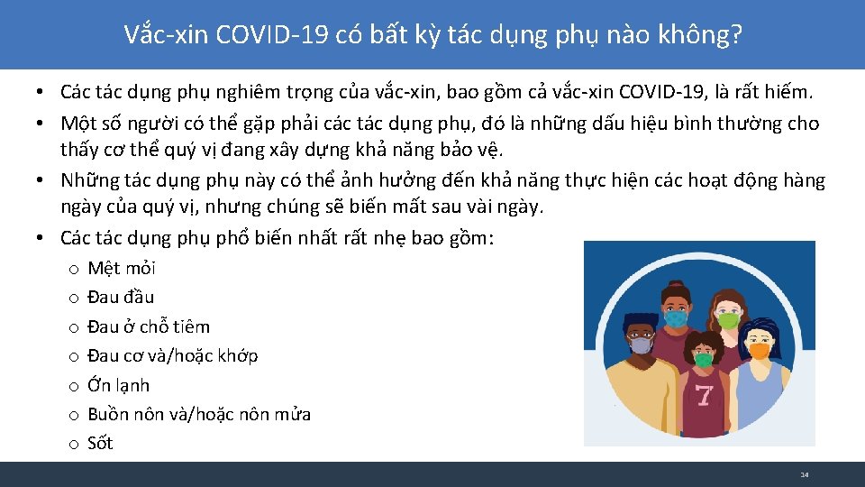 Vắc-xin COVID-19 có bất kỳ tác dụng phụ nào không? • Các tác dụng