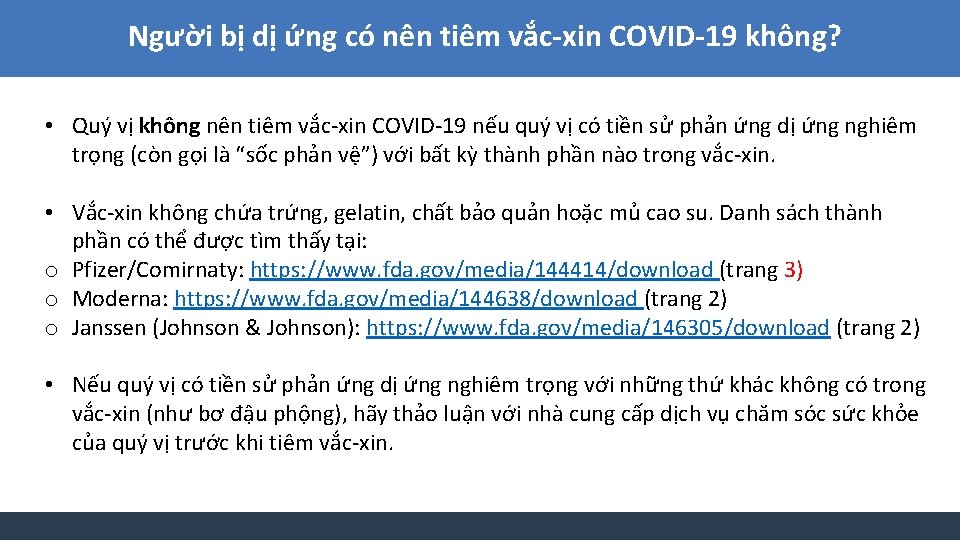 Người bị dị ứng có nên tiêm vắc-xin COVID-19 không? • Quý vị không