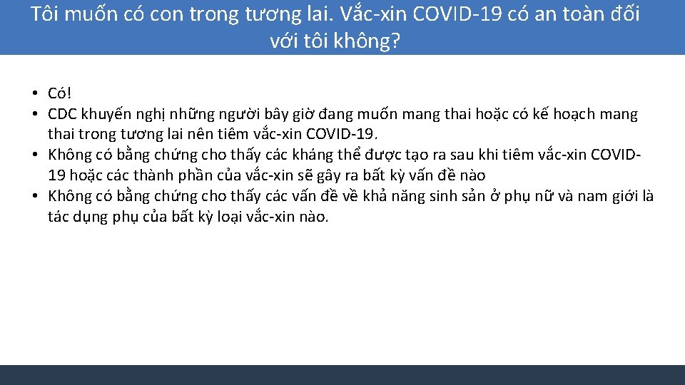 Tôi muốn có con trong tương lai. Vắc-xin COVID-19 có an toàn đối với