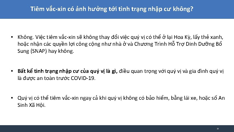 Tiêm vắc-xin có ảnh hưởng tới tình trạng nhập cư không? • Không. Việc