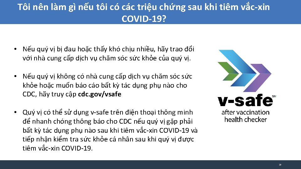 Tôi nên làm gì nếu tôi có các triệu chứng sau khi tiêm vắc-xin