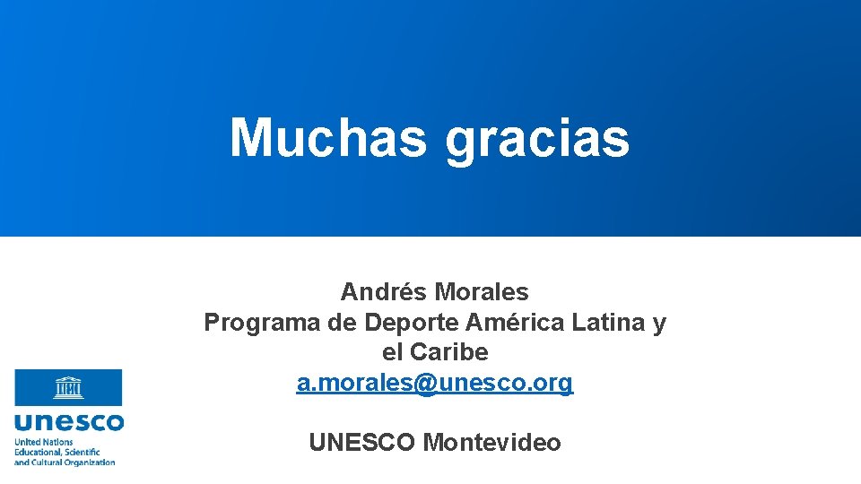 Muchas gracias Thank you Division of Digital Business Solutions Andrés Morales (DBS) América Latina