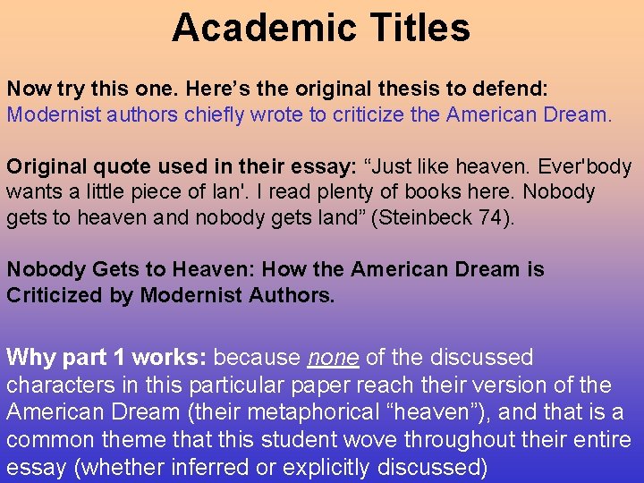 Academic Titles Now try this one. Here’s the original thesis to defend: Modernist authors Academic Titles Now try this one. Here’s the original thesis to defend: Modernist authors