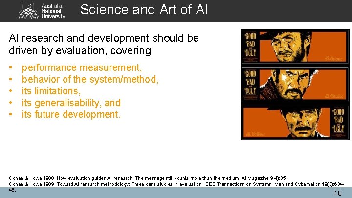 Science and Art of AI AI research and development should be driven by evaluation, Science and Art of AI AI research and development should be driven by evaluation,