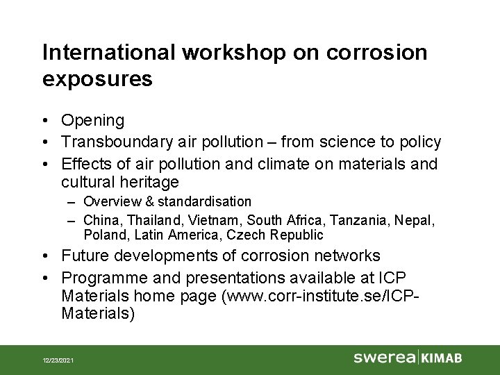 International workshop on corrosion exposures • Opening • Transboundary air pollution – from science