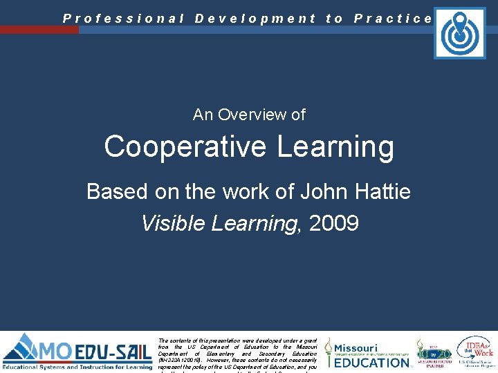 Professional Development to Practice An Overview of Cooperative