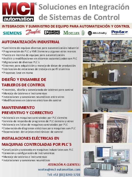 Soluciones en Integración de Sistemas de Control INTEGRACION Y SUMINISTRO DE EQUIPO PARA AUTOMATIZACIÓN