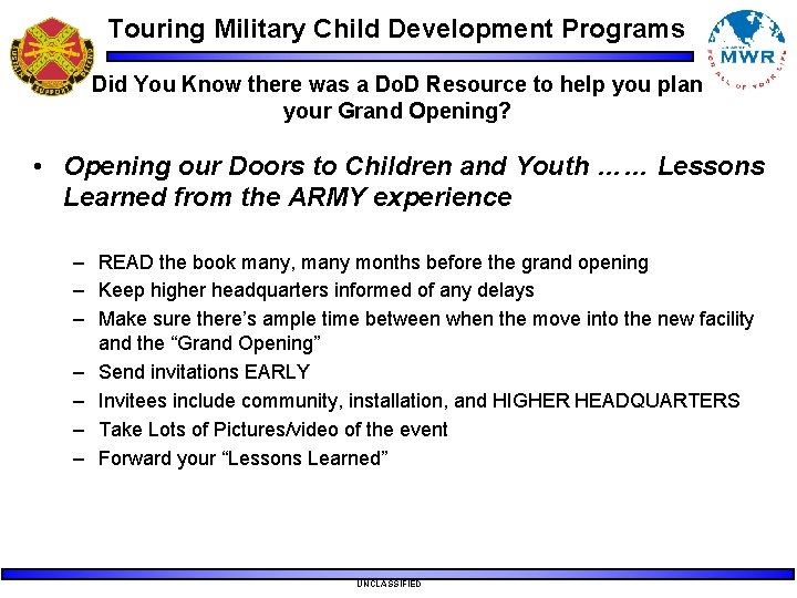 Touring Military Child Development Programs Did You Know there was a Do. D Resource Touring Military Child Development Programs Did You Know there was a Do. D Resource