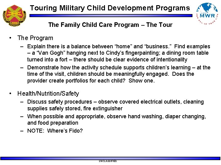 Touring Military Child Development Programs The Family Child Care Program – The Tour • Touring Military Child Development Programs The Family Child Care Program – The Tour •