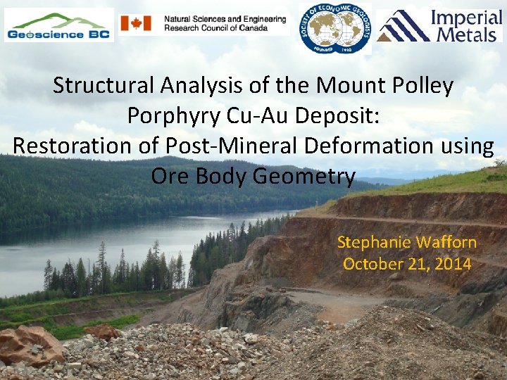 Structural Analysis of the Mount Polley Porphyry Cu-Au Deposit: Restoration of Post-Mineral Deformation using