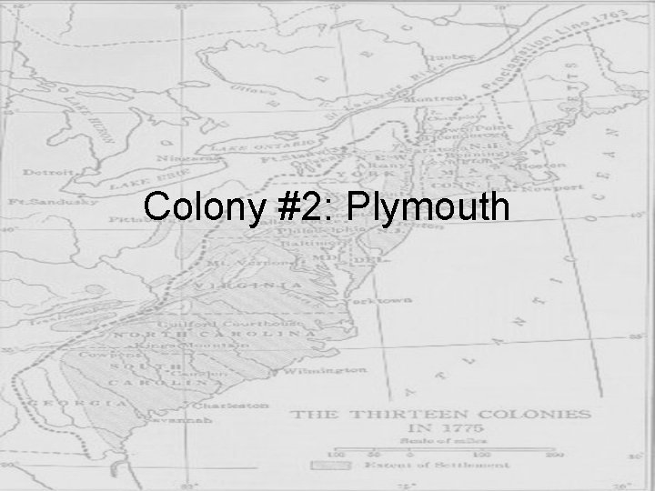 Colony #2: Plymouth 