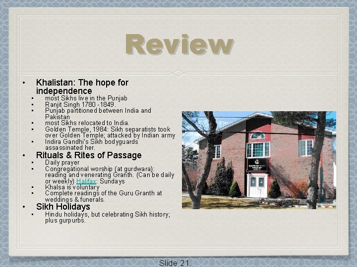 Review • • • • Khalistan: The hope for independence most Sikhs live in