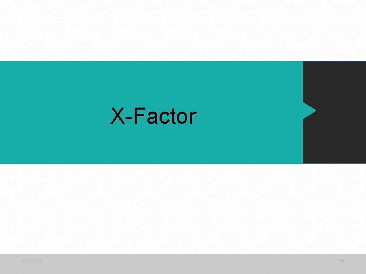 X-Factor 8/10/13 29 