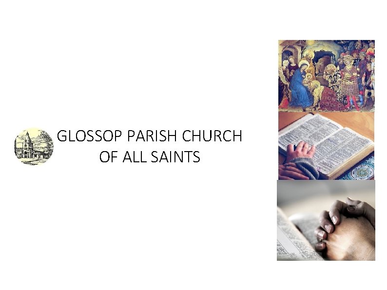 GLOSSOP PARISH CHURCH OF ALL SAINTS 