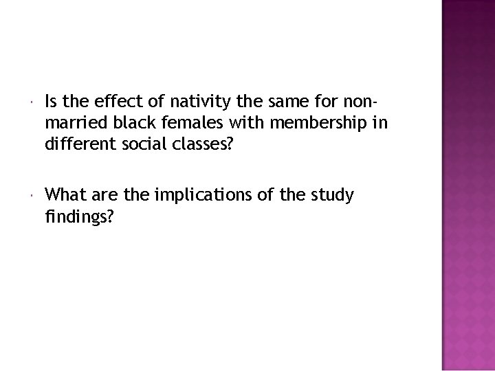  Is the effect of nativity the same for nonmarried black females with membership