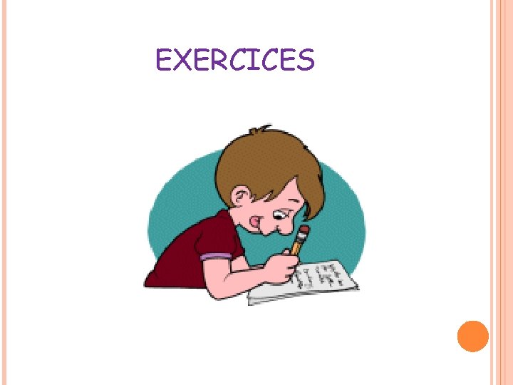EXERCICES 